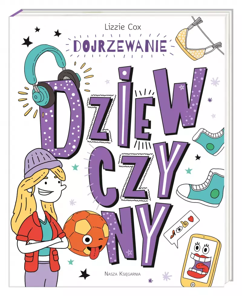 Dojrzewanie. Dziewczyny Dojrzewanie. Dziewczyny