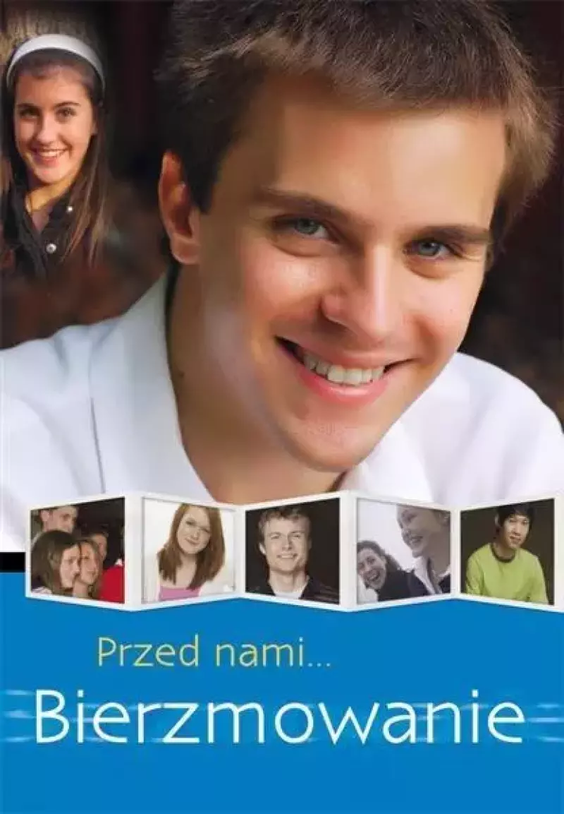 Przed nami bierzmowanie Przed nami bierzmowanie