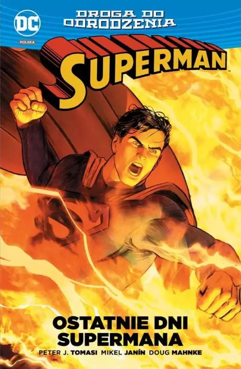 Superman. Ostatnie dni Supermana Superman. Ostatnie dni Supermana