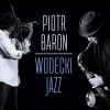 Wodecki jazz, CD - zdjęcie