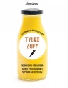 Zielona Seria. Tylko zupy - zdjęcie