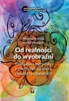 Od realności do wyobraźni - zdjęcie