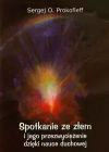 Spotkanie ze złem i jego przezwyciężenie dzięki nauce duchowej - zdjęcie