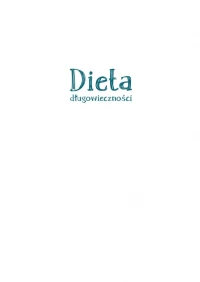 Dieta długowieczności, zdjęcie 2