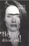 Hej, dziewczyno! - zdjęcie