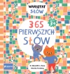 Warsztat słów. 365 pierwszych słów - zdjęcie