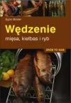 Wędzenie mięsa, kiełbas i ryb - zdjęcie