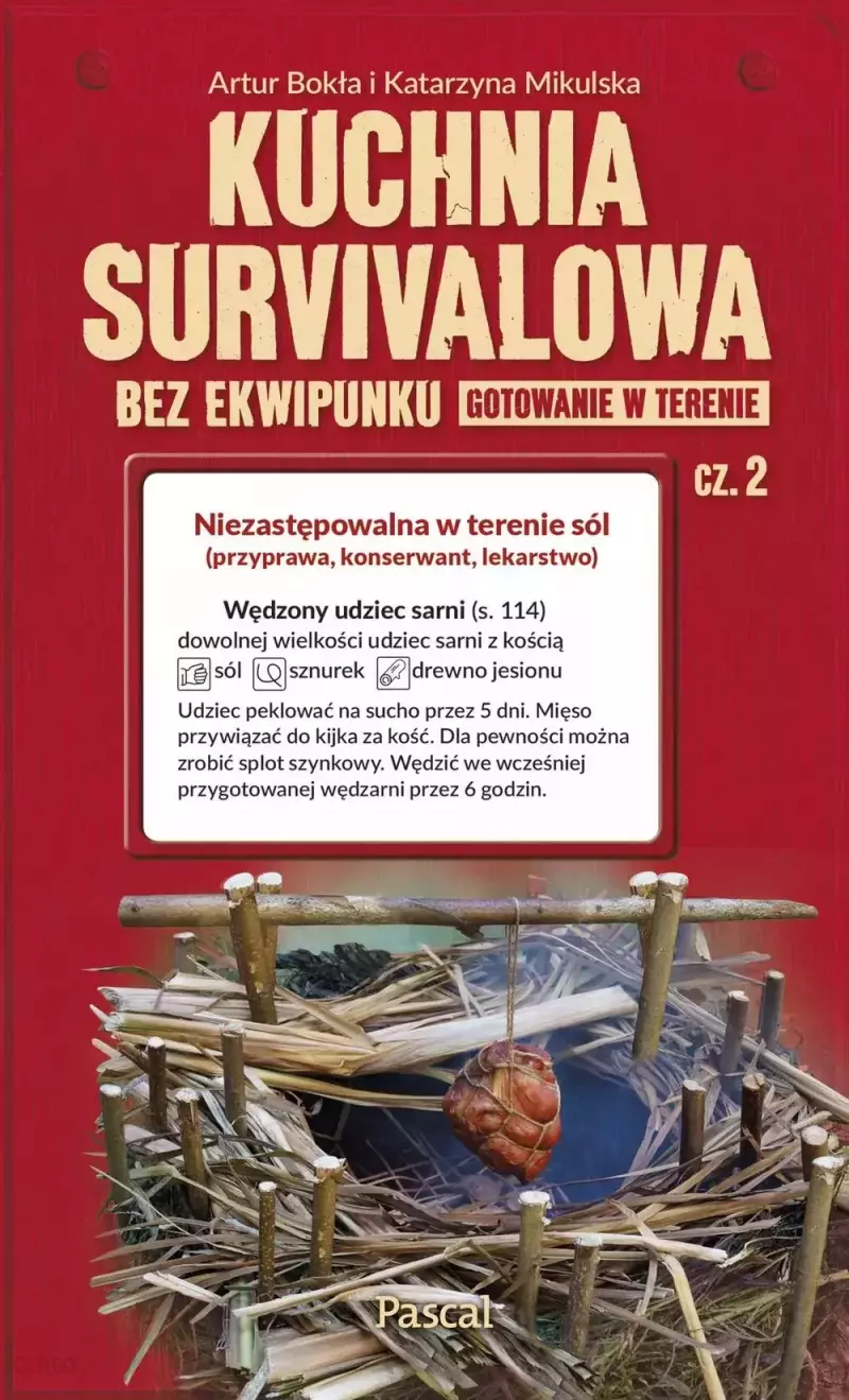Kuchnia survivalowa bez ekwipunku. Gotowanie w terenie, część 2