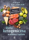 Dieta ketogeniczna w walce z rakiem. Plan leczenia terapią ketogeniczną - zdjęcie