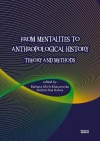 From Mentalites to Anthropological History - zdjęcie