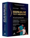 Atlas kliniczny. Manualne testy mięśniowe - zdjęcie