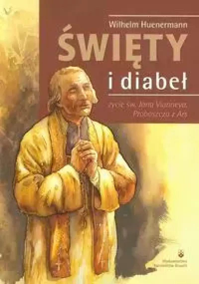 Święty i diabeł Święty i diabeł
