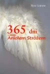 365 dni z moim Aniołem Stróżem - zdjęcie