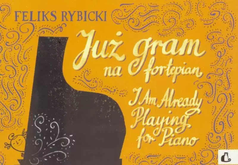 Już gram na fortepian Już gram na fortepian
