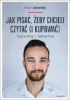Jak pisać, żeby chcieli czytać (i kupować). Copywriting & Webwriting - zdjęcie
