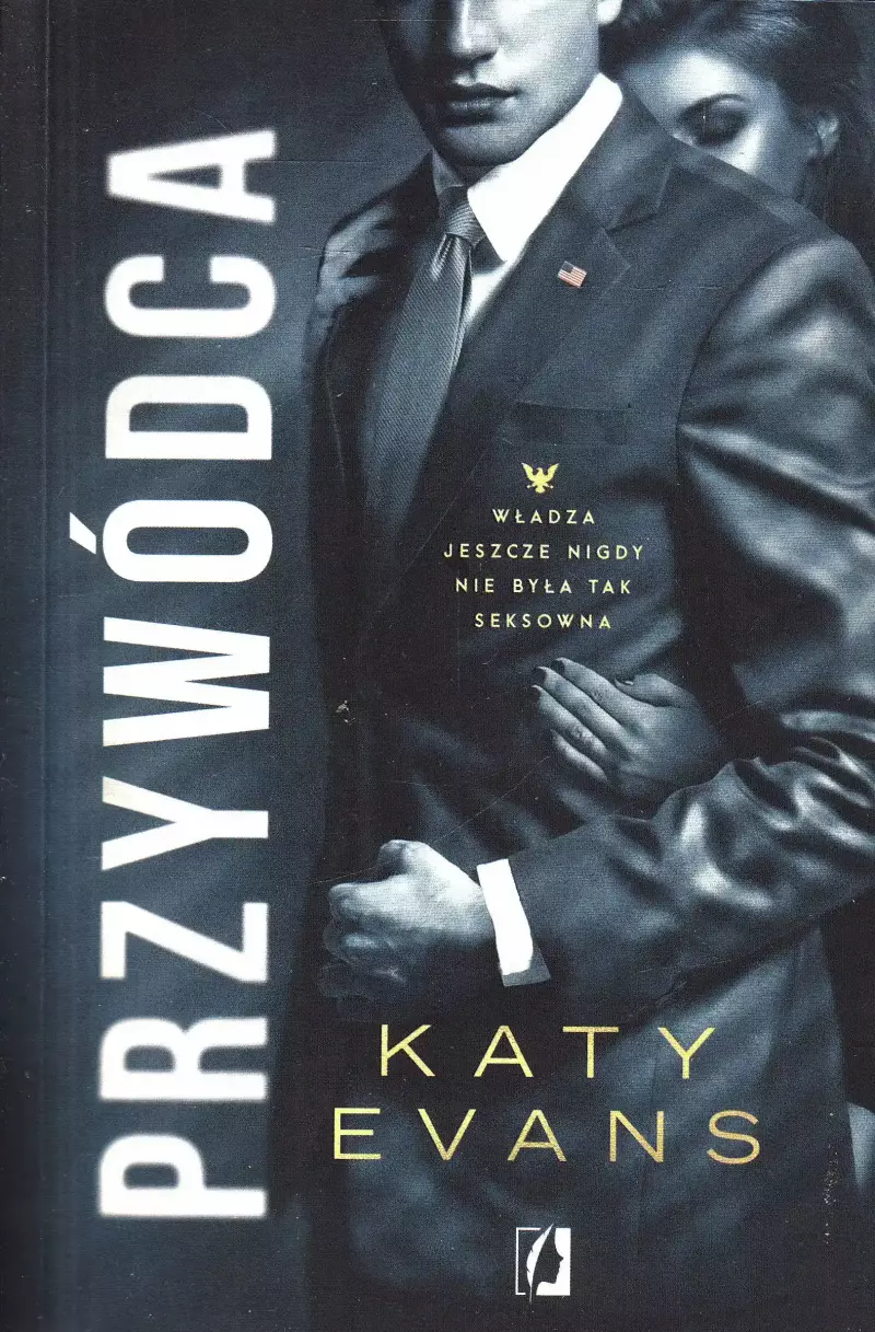 Biały Dom Tom 2 Przywódca Biały Dom. Tom 2 Biały Dom Tom 2 Przywódca Biały Dom. Tom 2
