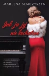 Jak ja jej nie kochałem - zdjęcie