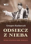 Odsiecz z nieba. Prymas Wyszyński wobec rewolucji - zdjęcie
