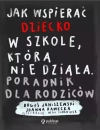 Jak wspierać dziecko w szkole, która nie działa - zdjęcie