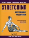 Stretching. Ilustrowany przewodnik - zdjęcie