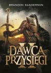 Dawca Przysięgi. Seria Archiwum Burzowego światła. Tom 3. Część 2 - zdjęcie