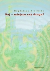 Raj miejsce czy droga? - zdjęcie