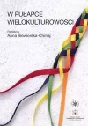 W pułapce wielokulturowości - zdjęcie