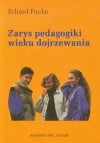 Zarys pedagogiki wieku dojrzewania - zdjęcie