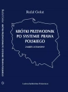 Krótki przewodnik po systemie prawa polskiego. - zdjęcie