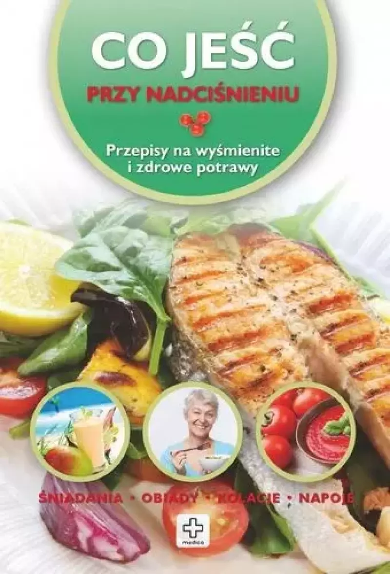 Co jeść przy nadciśnieniu Co jeść przy nadciśnieniu