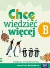 Szkoła na miarę. Chcę wiedzieć więcej. Zeszyt B - zdjęcie