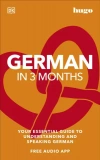 German in 3 Months with Free Audio App: Your Essential Guide to Understanding and Speaking German (Hugo in 3 Months) - zdjęcie