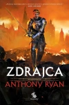 Zdrajca. Trylogia Przymierza Stali. Tom 3 - zdjęcie