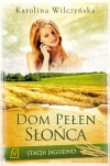 Stacja Jagodno. Tom 6. Dom pełen słońca - zdjęcie