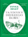 Rycerze króla Dagonauta. Tom 2. Tajemnice Dzikiego Boru (barwione brzegi) - zdjęcie