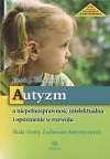 Autyzm a niepełnosprawność intelektualna i opóźnienie w rozwoju. Skala Oceny Zachowań Autystycznych - zdjęcie