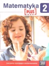 Szkoła na miarę. Matematyka Plus. Zeszyt ćwiczeń. Klasa 2 - zdjęcie