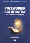 Przewodnik dla ateistów. Jak rozmawiać z wierzącymi - zdjęcie