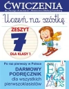 Uczeń na szóstkę. Zeszyt 7 dla klasy 1. Ćwiczenia do `Naszego Elementarza` (MEN) - zdjęcie