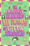 The Majorly Awkward BFF Dramas of Lottie Brooks - zdjęcie