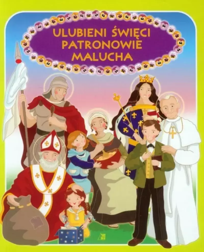 Ulubieni święci patronowie malucha Ulubieni święci patronowie malucha