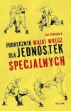 Podręcznik walki wręcz dla jednostek specjalnych - zdjęcie