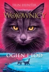 Wojownicy. tom 2. Ogień i lód, Wojownicy, Tom II - zdjęcie