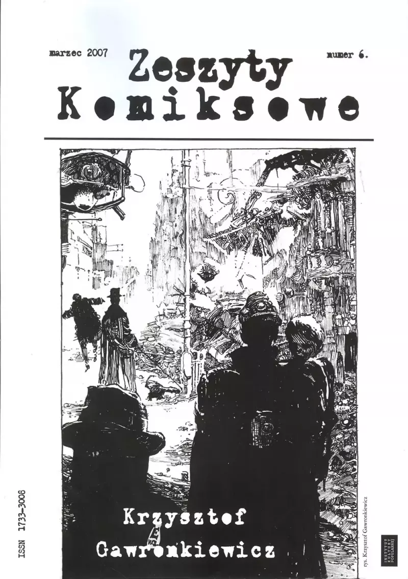 Zeszyty komiksowe 6 Krzysztof Gawronkiewicz (wydanie drugie) Zeszyty komiksowe 6 Krzysztof Gawronkiewicz (wydanie drugie)