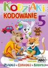 Kodziaki. Kodowanie na wesoło. Część 5 - zdjęcie