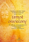 Umysł oświecony. Jak buddyzm i neuronauka łączą się w praktyce mindfulness, abyś osiągnął najwyższy stan skupienia - zdjęcie