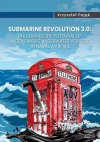 Submarine Revolution 3.0: Unleashing the Potential - zdjęcie