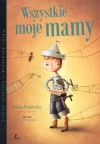Wszystkie moje mamy - zdjęcie