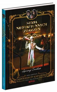 Seria niefortunnych zdarzeń. Tom 9. Krwiożerczy karnawał, zdjęcie 2