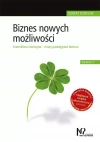 Biznes nowych możliwości. Czterolistna koniczyna – nowy paradygmat biznesu - zdjęcie